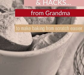 24 old fashioned cooking hacks and kitchen tips from my grandmother to, 24 Old fashioned Cooking hacks and kitchen tips from my Grandmother to make life easier Wandering Hoof Ranch