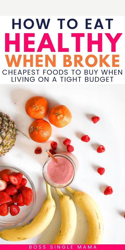 42 cheapest foods to buy on a tight budget eat well when you re broke, fresh fruits
