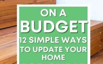 12 Simple Ways to Update Your Home for Cheap