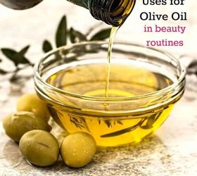 creative uses for olive oil for beauty routines, Uses for Olive Oil for Beauty Routines