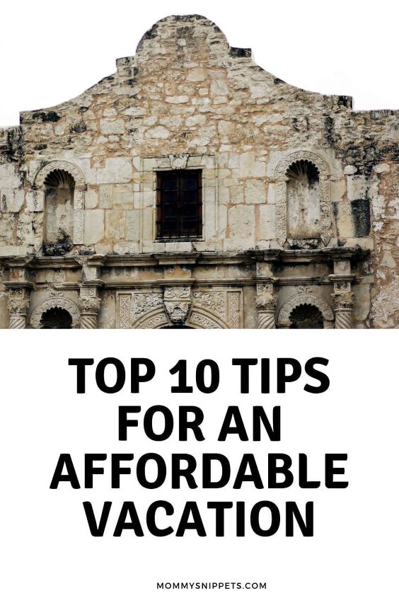 top 10 tips for an affordable vacation