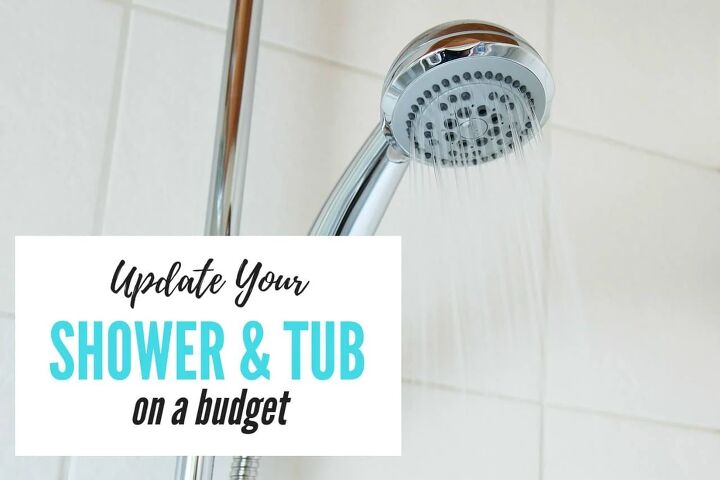 update your old shower and tub on a budget, How to update your old shower tub on a budget frugal home improvement