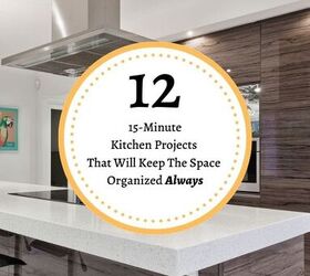 12 - 15 Minute Kitchen Tasks That Will Keep The Space Organized Always ...