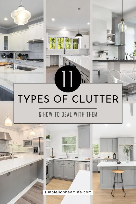 11 Types of Clutter & How to Deal With Them | Simplify