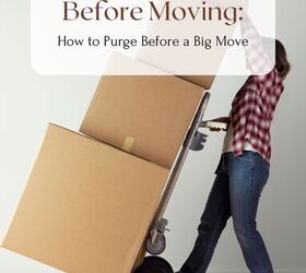 Decluttering Before Moving: How to Purge Before a Big Move | Simplify